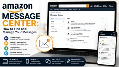 Amazon Message Center guide showing how to find and manage messages on desktop and mobile